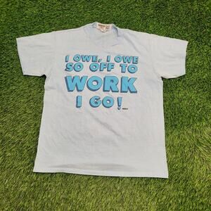 Vintage "I Owe I Owe" Snow-White Parody Funny Work T-Shirt Medium 20x25 USA